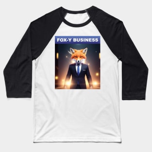 Just a Fox-y business Baseball T-Shirt